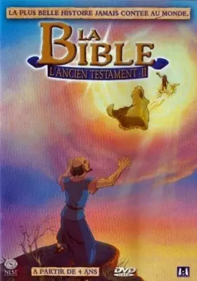 Couverture du produit · La Bible : l'Ancien Testament II - La plus belle histoire jamais contée au monde.