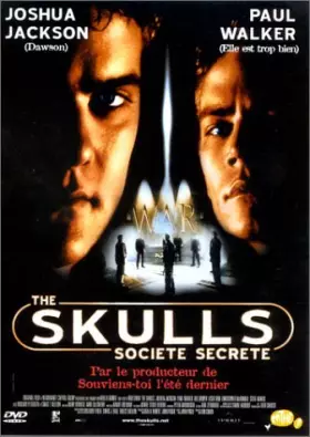 Couverture du produit · The Skulls, société secrète
