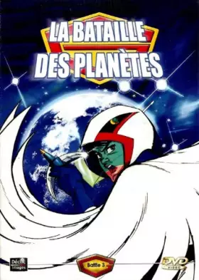 Couverture du produit · La bataille des planètes battle 3