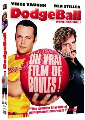 Couverture du produit · Dodgeball - Même pas mal !