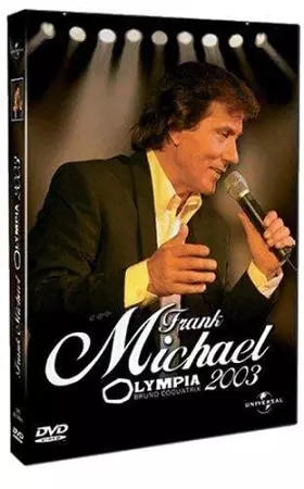 Couverture du produit · Frank Michael : Live Olympia 2003