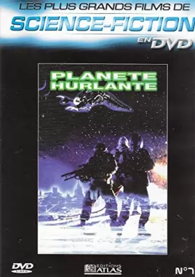 Couverture du produit · PLANETE HURLANTE - LES PLUS GRANDS FILMS DE SCIENCE-FICTION EN DVD