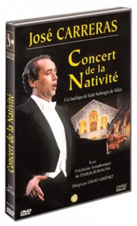 Couverture du produit · José Carreras : Concert de la Nativité à la basilique de Saint Ambrogio de Milan