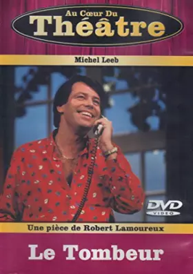 Couverture du produit · Au Coeur Du Theatre Le Tombeur