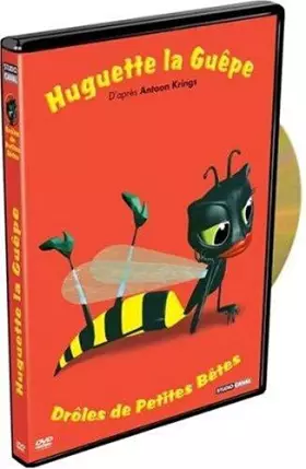 Couverture du produit · Drôles de petites bêtes : Huguette la guêpe