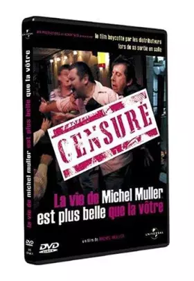 Couverture du produit · La Vie de Michel Muller est plus belle que la vôtre