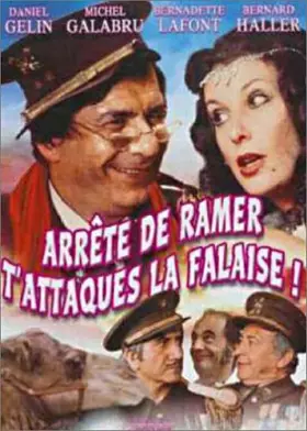 Couverture du produit · Arrête de ramer, t'attaques la falaise !