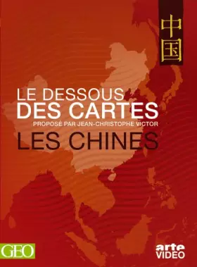 Couverture du produit · Le Dessous des cartes : de l'unité de la CHINE
