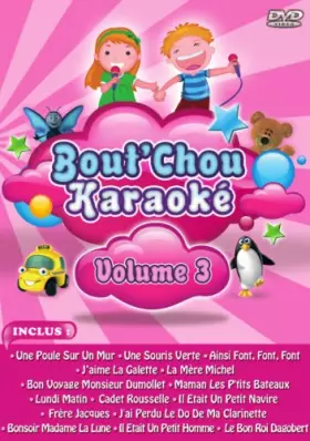 Couverture du produit · Bout'Chou Karaoké : Volume 3 (Comptines Enfants)