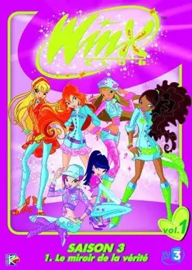 Couverture du produit · Winx Club, saison 3, partie 1. Le miroir de la vérité
