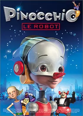 Couverture du produit · Pinocchio Le Robot