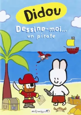 Couverture du produit · Didou-Vol. 8 : Dessine-Moi. Un Pirate