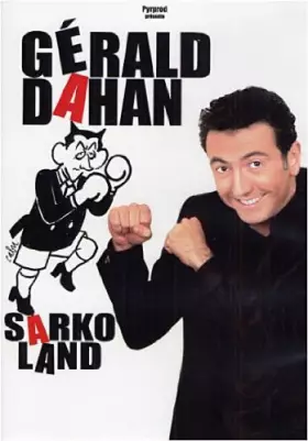 Couverture du produit · Gérald Dahan-Sarkoland