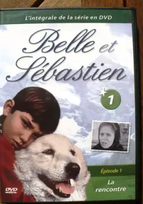 Couverture du produit · BELLE ET SEBASTIEN l'integrale de la serie en DVD: episode1 (la rencontre)