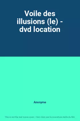 Couverture du produit · Voile des illusions (le) - dvd location