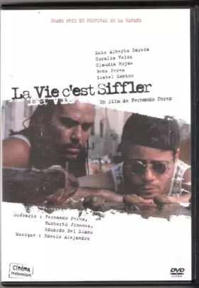 Couverture du produit · La vie c'est siffler