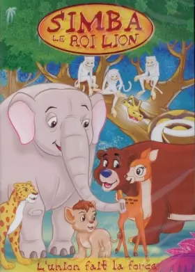 Couverture du produit · SIMBA LE ROI LION 2 l'union fait la force