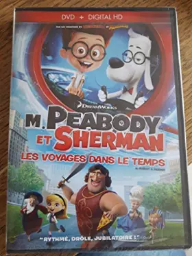 Couverture du produit · m.peabody et sherman les voyages dans le temps