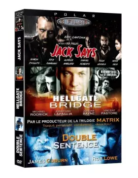 Couverture du produit · Polar : Jack Says / Hellgate Bridge / Double Sentence