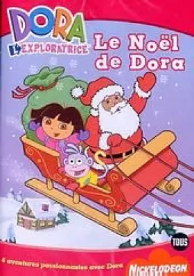 Couverture du produit · Dora l'exploratrice, Vol.6 : Le Noël de Dora [Import belge]