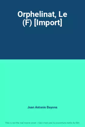 Couverture du produit · Orphelinat, Le (F) [Import]