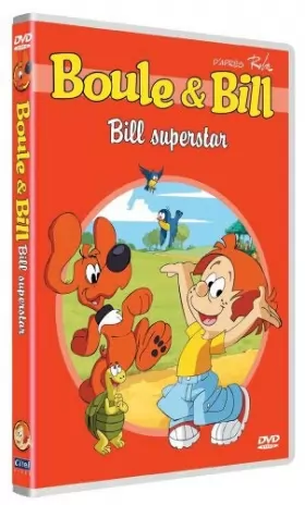 Couverture du produit · Boule et Bill : Bill superstar