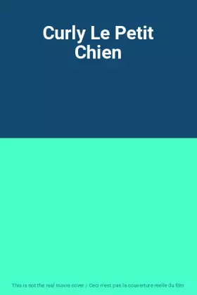 Couverture du produit · Curly Le Petit Chien