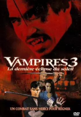 Couverture du produit · VAMPIRES 3 LA DERNIERE ECLIPSE DU SOLEIL