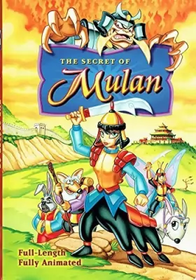 Couverture du produit · The Secret of Mulan - Digitally Remastered by George Bettinger