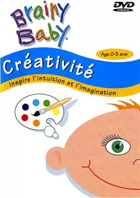 Couverture du produit · Brainy Baby-Créativité-Inspire l'intuition et l'imagination
