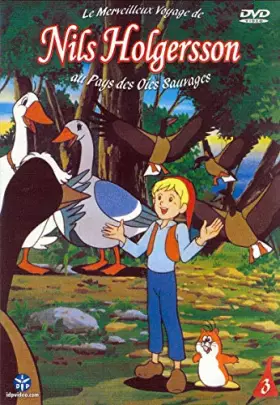 Couverture du produit · NILS HOLGERSSON au Pays des Oies Sauvages - Volume 3 / Episodes 8 à 10