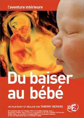 Couverture du produit · Du baiser au bébé
