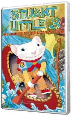 Couverture du produit · Stuart Little 3, en Route pour L'Aventure
