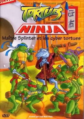 Couverture du produit · Les Nouvelles Aventures Ninja-Maître Splinter et Les Cyber Tortues
