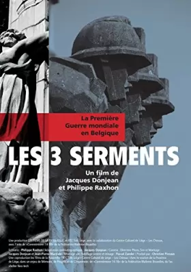 Couverture du produit · Les 3 serments, la première Guerre Mondiale en Belgique