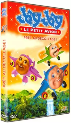 Couverture du produit · Jay Jay, le petit avion : Prêt au décollage !