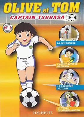 Couverture du produit · OLIVE ET TOM - CAPTAIN TSUBASA - N° 1 / EPISODES 1 à 4