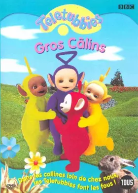 Couverture du produit · Teletubbies Volume 5 - Gros Câlins