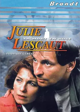 Couverture du produit · JULIE LESCAUT - LA MORT EN ROSE