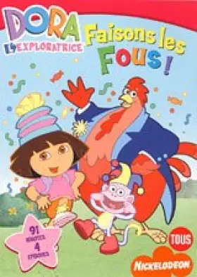 Couverture du produit · Dora: Faisons les Fous