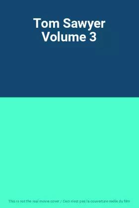 Couverture du produit · Tom Sawyer Volume 3