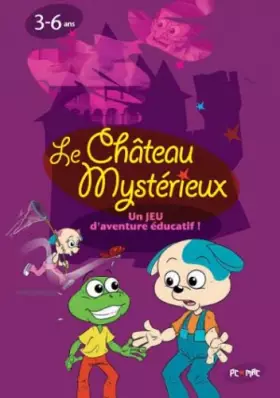 Couverture du produit · Le Chateau Mysterieux, 3-6 Ans