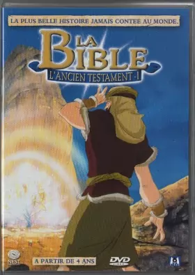 Couverture du produit · La Bible : l'Ancien Testament I - La plus belle histoire jamais contée au monde.