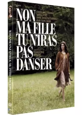 Couverture du produit · Non ma fille tu n'iras pas danser