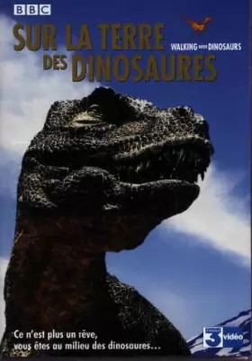 Couverture du produit · Sur la terre des dinosaures : L'Intégrale