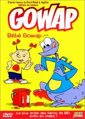 Couverture du produit · Gowap : Bébé Gowap