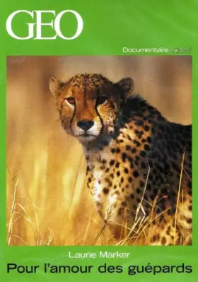 Couverture du produit · GEO Pour l' Amour des Guépards