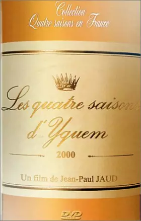 Couverture du produit · Collection Quatre saisons en France : Les Quatre saisons d'Yquem