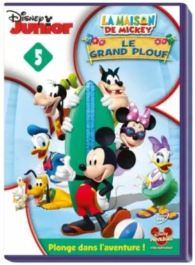 Couverture du produit · La Maison de Mickey-05-Le Grand plouf