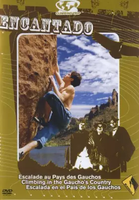 Couverture du produit · Encatado : escalade aux pays des gauchos